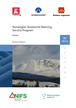 R APPOR T 80 2014 Norwegian Avalanche Warning Service
