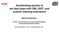 Accelerating queries of set data types with GIN, GiST, and custom