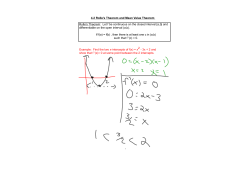 4.2 Rolle`s Theorem and Mean Value Theorem Rolle`s Theorem: Let