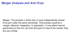 Merger Analysis and Anti-Trust