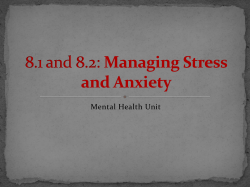 8.1 and 8.2: Managing Stress and Anxiety