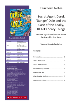 Teachers` Notes Secret Agent Derek `Danger` Dale and the Case of