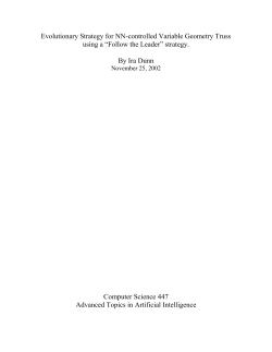 Evolutionary Strategy for NN-controlled Variable Geometry Truss