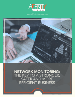 network monitoring: the key to a stronger, safer and more efficient