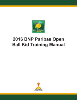 2016 BNP Paribas Open Ball Kid Training Manual