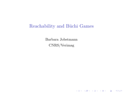 Reachability and B&uuml;chi Games