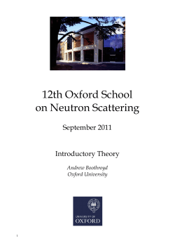 Lecture notes 1-4 - 15th Oxford School on Neutron Scattering