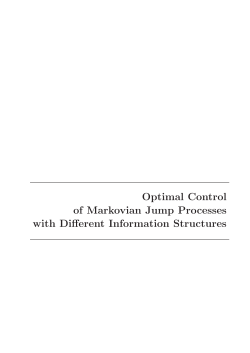 Optimal Control of Markovian Jump Processes with Different