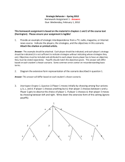 Strategic Behavior &ndash; Spring 2012 Homework Assignment 1