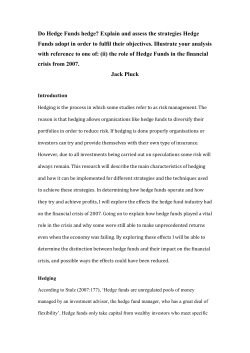 Do Hedge Funds hedge? Explain and assess the strategies Hedge