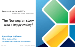 The Norwegian story - Responsible Gambling Council