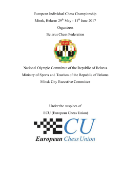 European Individual Chess Championship Minsk, Belarus 29 May