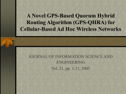 A Novel GPS-Based Quorum Hybrid Routing Algorithm (GPS