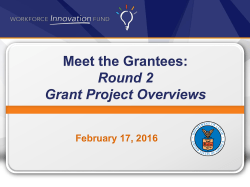 (PPT) Meet the Workforce Innovation Fund Grantees: Round 2 Grant