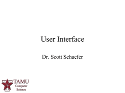 User Interface - faculty.cs.tamu.edu