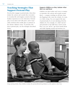 Teaching Strategies That Support Pretend Play