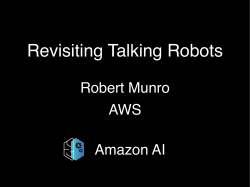 Amazon AI Robert Munro AWS