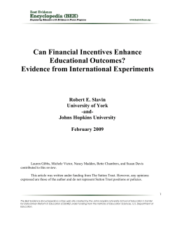 Can Financial Incentives Enhance Educational Outcomes?