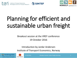 Planning for efficient and sustainable urban freight