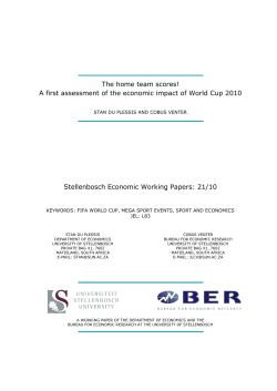 The home team scores! A first assessment of the economic impact of