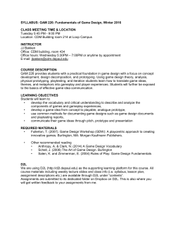 SYLLABUS: GAM 226: Fundamentals of Game Design, Winter 2016