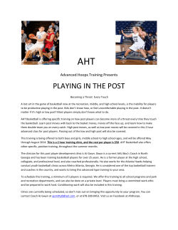 AHT Advanced Hoops Training Presents PLAYING IN THE POST