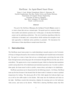 MavHome: An Agent-Based Smart Home Diane J. Cook, Michael