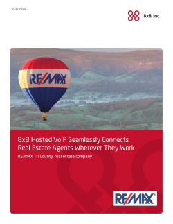 8x8 Hosted VoIP Seamlessly Connects Real Estate Agents