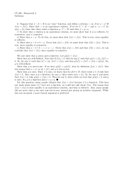 CS 280 - Homework 2 Solutions 1. Suppose that f : A ↦&rarr; B is an