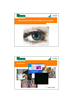 Gaze-controlled HCI and the Midas