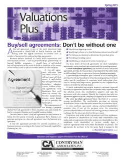 Buy/sell agreements: Don`t be without one