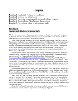 Reading 1. Murderball: Violence in wheelchairs