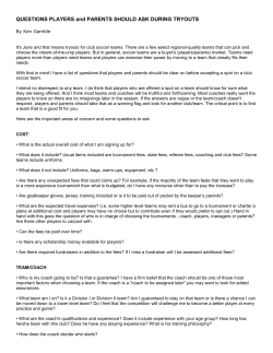 QUESTIONS PLAYERS and PARENTS SHOULD ASK DURING