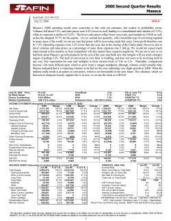 As 75% of Savia`s revenues are generated in dollars and given the