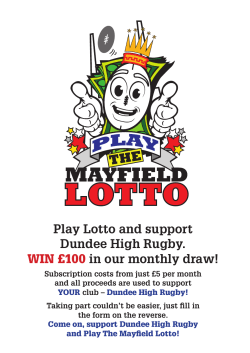 Play Lotto and support Dundee High Rugby. WIN &pound;100 in our