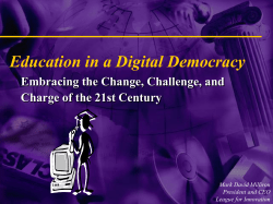 Education in a Digital Democracy