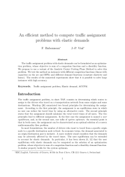 An efficient method to compute traffic assignment problems with