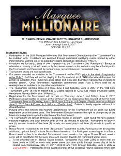 2017 MARQUEE MILLIONAIRE SLOT TOURNAMENT
