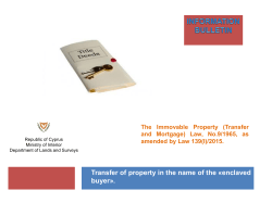 Transfer of property in the name of the &laquo;enclaved buyer&raquo;.