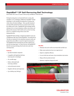 RapidBallTM DP Self-Removing Ball Technology