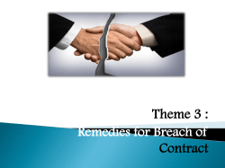Theme 3 : Remedies for Breach of Contract