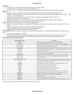 Basketball Rules SCORING: &bull; 2 point field goal