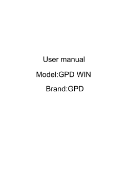 User manual Model:GPD WIN Brand:GPD