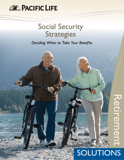 Security Strategies: Deciding When to Take Your Benefits