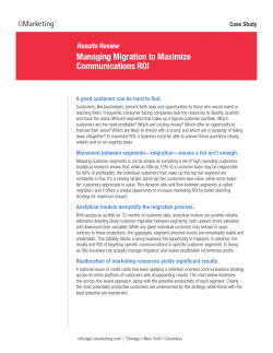 Managing Migration to Maximize Communications ROI