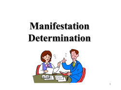 Manifestation Determination