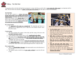 Hitting &ndash; The Roll Shot Young players like to hit the ball hard but