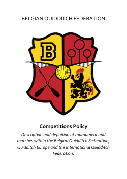BELGIAN QUIDDITCH FEDERATION Competitions Policy