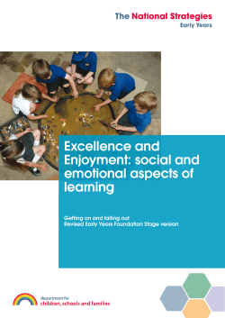 Excellence and Enjoyment: social and emotional