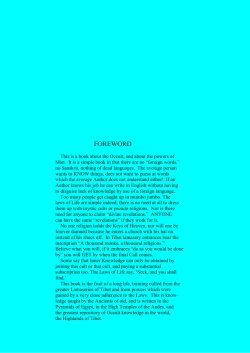 This is a book about the Occult, and about the powers of